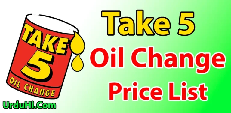 Take 5 Oil Change Prices List 2024 Latest