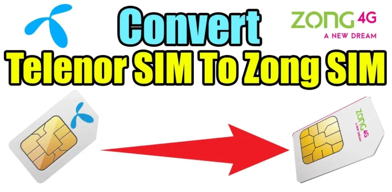 How To Convert Telenor SIM to ZONG in 2024
