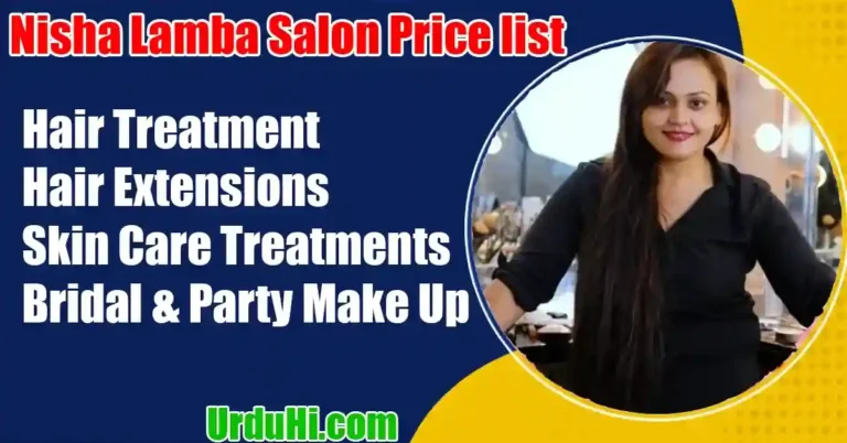 Nisha Lamba Salon Price List 2024 [Updated]