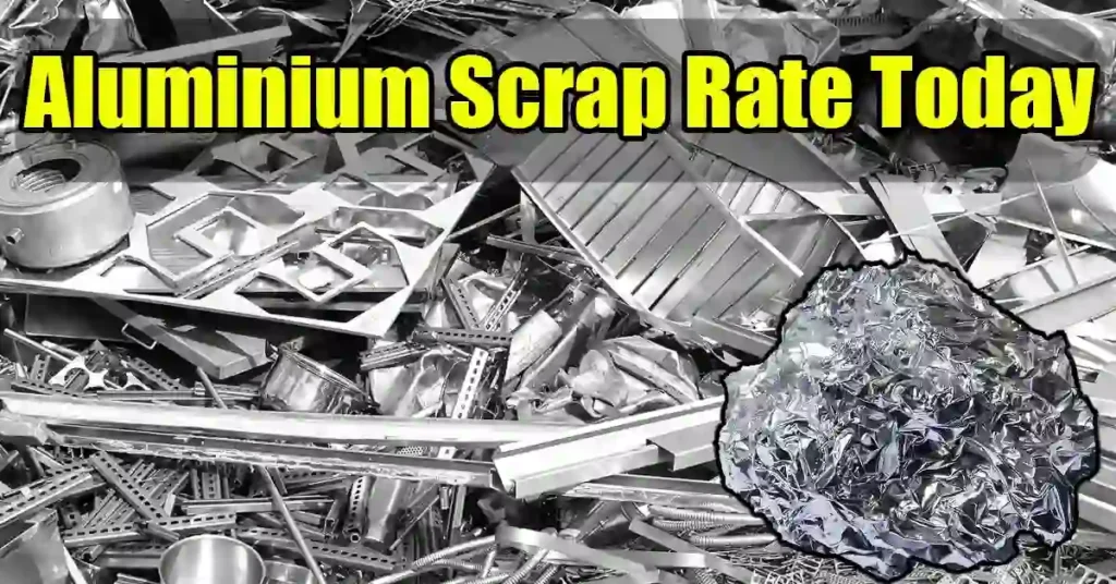 Aluminium Scrap Rate Today