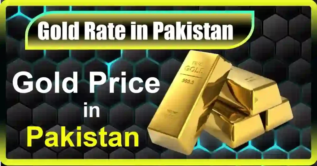 Gold Rate Today in pakistan