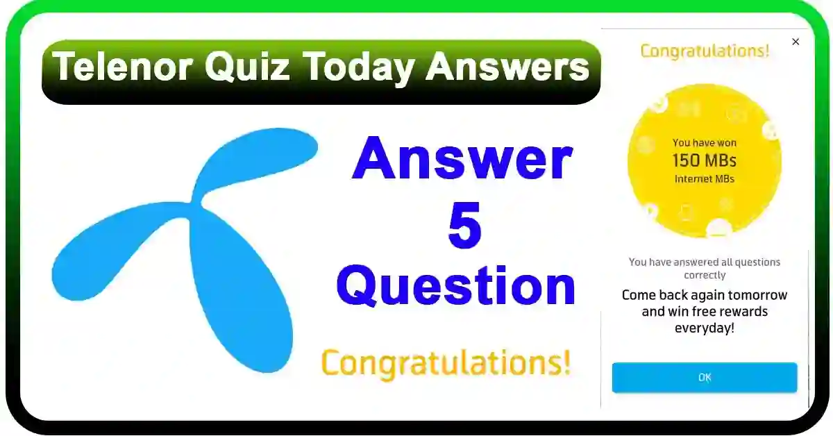 Telenor Quiz Today Answer